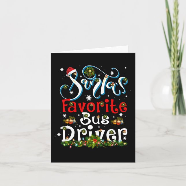 Fun Xmas Lighting Santa's Favourite Bus Driver Chr Card (Front)