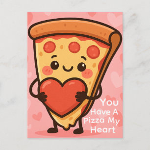 Fun You Have A Pizza My Heart Holiday Postcard