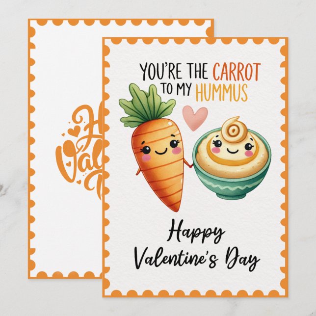 Fun You're The Carrot To My Hummus Valentine's Day Holiday Card (Front/Back)