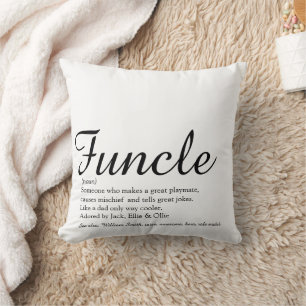 Funcle Cool Fun Uncle Funny Quote Black and White Throw Pillow