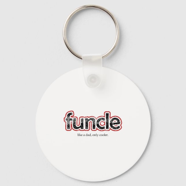 Funcle Definition Funny Joke Gift For Uncle  Keychain (Front)