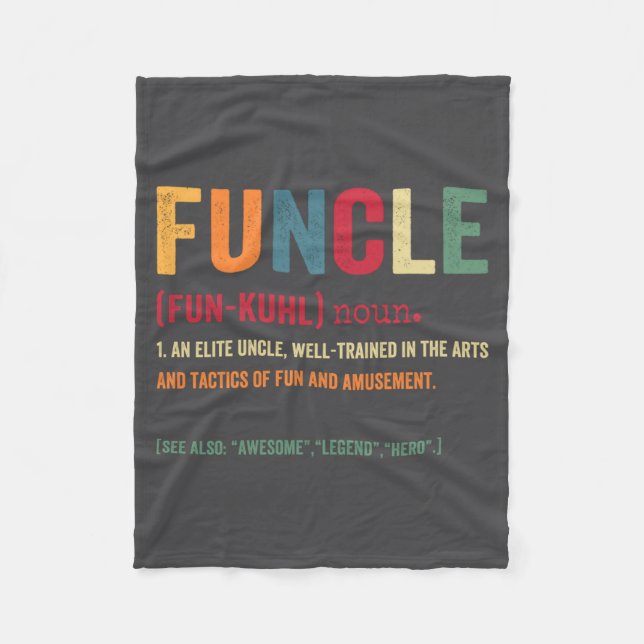 Funcle Funny Uncle Definition Awesome Legend Hero  Fleece Blanket (Front)