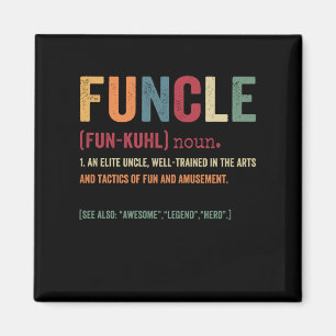 Funcle Funny Uncle Definition, Awesome Legend Hero Magnet