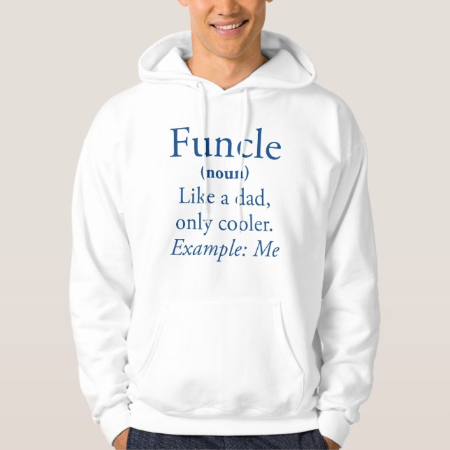 Funcle Hoodie (Front)