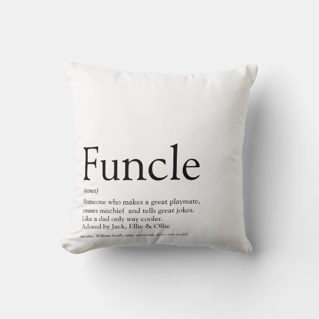 Funcle, Uncle Definition Modern Black and White Throw Pillow (Front)