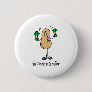 Fundraising Nut 2 Inch Round Button