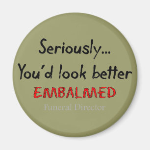 Funeral Director/Mortician Funny Hearse Design Magnet
