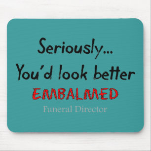 Funeral Director/Mortician Funny Hearse Design Mouse Pad