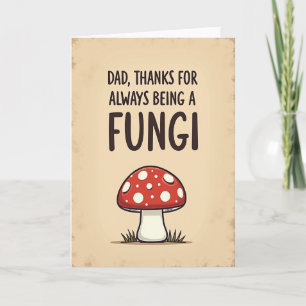 Fungi Fathers Day Art Card