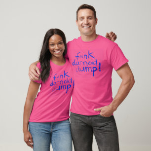 funk darnold dump Hankamer Artjunkhaus chalk fun  T-Shirt