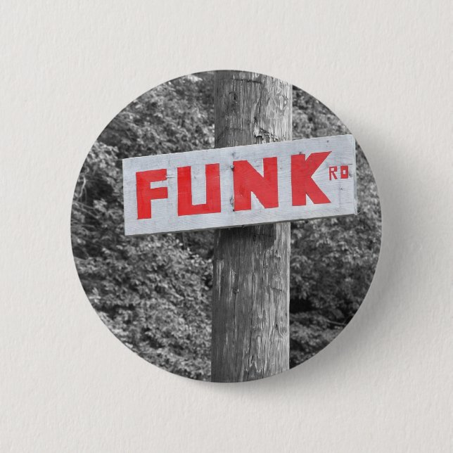 Funk Road 2 Inch Round Button (Front)