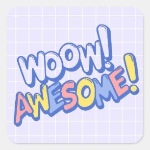 Funky Colourful Wow Awesome Teacher Student Reward Square Sticker