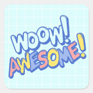 Funky Colourful Wow Awesome Teacher Student Reward Square Sticker