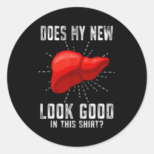 Funn My New Liver Liver Transplant Classic Round Sticker