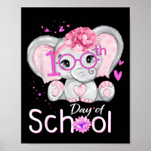 Funny 100 Days Of School Shirt Elephant 100th Day  Poster