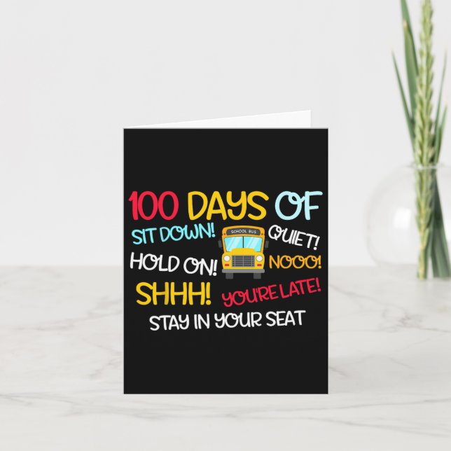 Funny 100 Days School Bus Driver 100th Day Of Scho Card (Front)