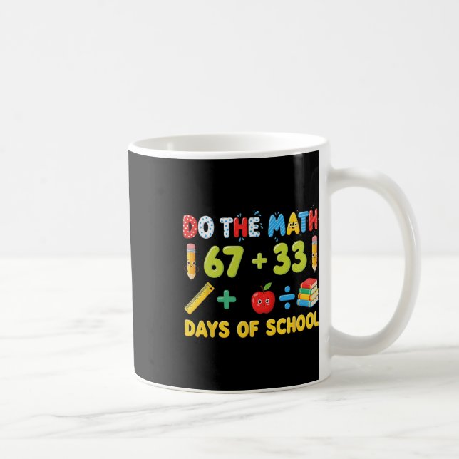 Funny 100 Days School Math Equation Student Teache Coffee Mug (Right)