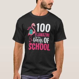 Funny 100 Flamazing Days Of School Flamingo 100th  T-Shirt