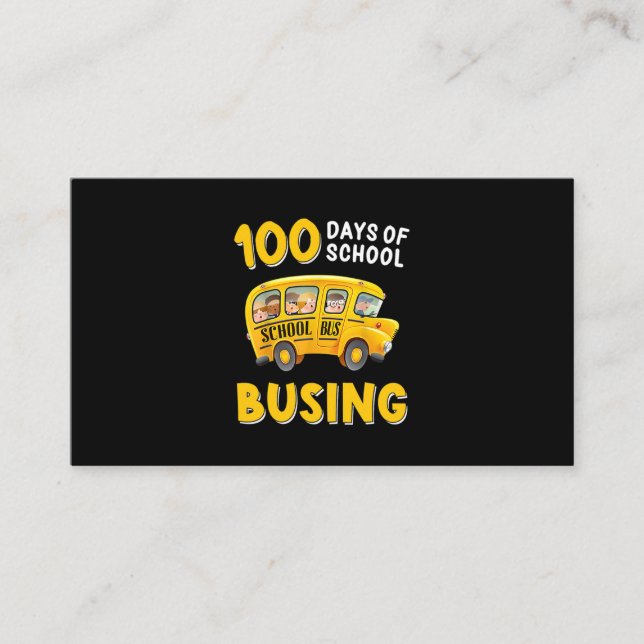 Funny 100Th Day Of School Shirt 100 Days Bus Drive Business Card (Front)