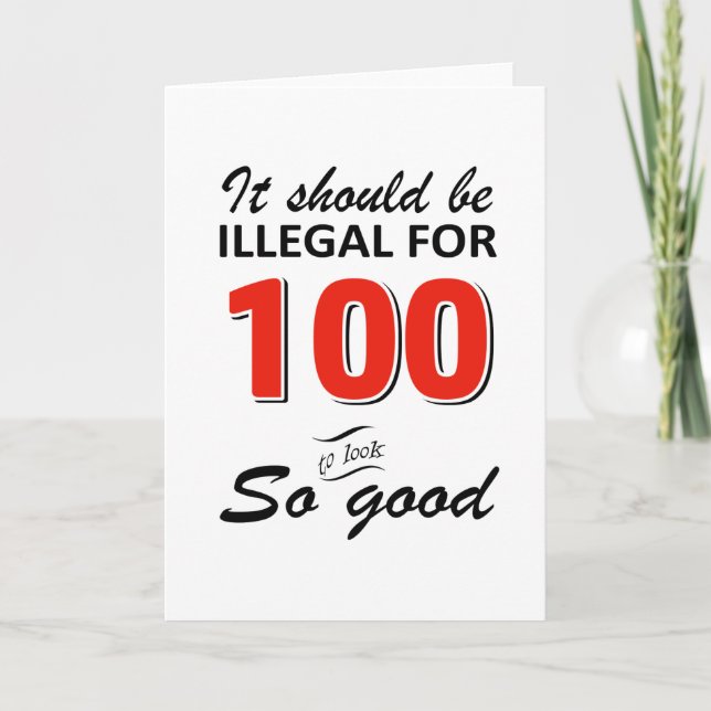 Funny 100th year old birthday designs card (Front)
