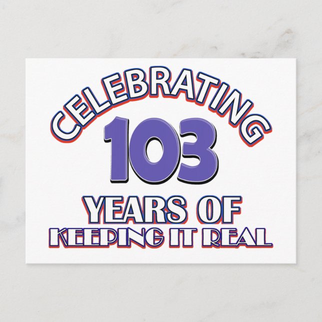 Funny 103rd birthday designs postcard (Front)