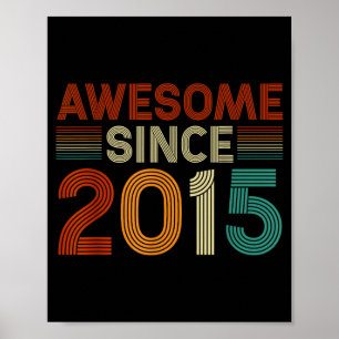 Funny 10 Year Old Awesome Since 2015 Birthday Son Poster
