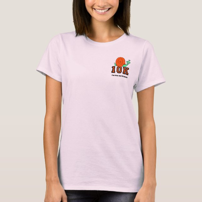 Funny 10K T-Shirt (Front)