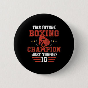 Funny 10th Birthday Boxing Tee Birthday Boy 2 Inch Round Button