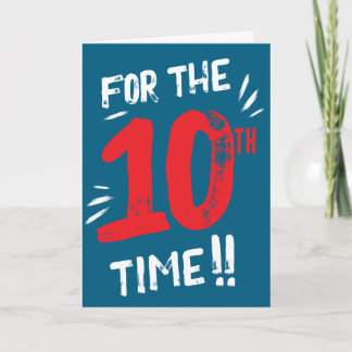 Funny 10th Birthday Card Teenager