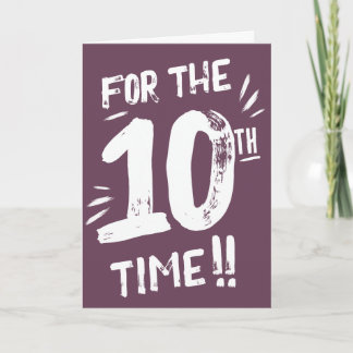 Funny 10th Birthday Card Teenager