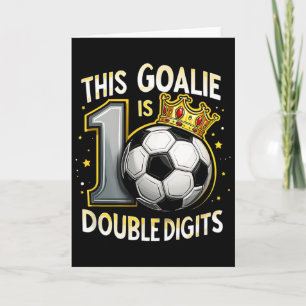 Funny 10th Birthday Soccer Goalie For Boys Card