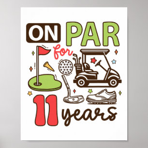 Funny 11th Birthday Golf Shirt 11 Years Old Golfer Poster