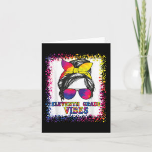Funny 11th Grade Vibes Messy Bun Back To School Ki Card