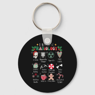 Funny 12 Days Of Radiology Christmas Radiate Xray  Keychain