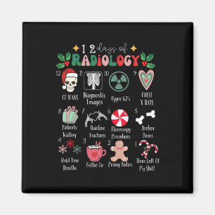 Funny 12 Days Of Radiology Christmas Radiate Xray Magnet