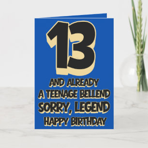 Funny 13 Teenager Birthday Card