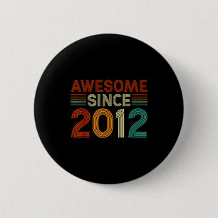 Funny 13 Year Old Awesome Since 2012 Birthday Son  2 Inch Round Button