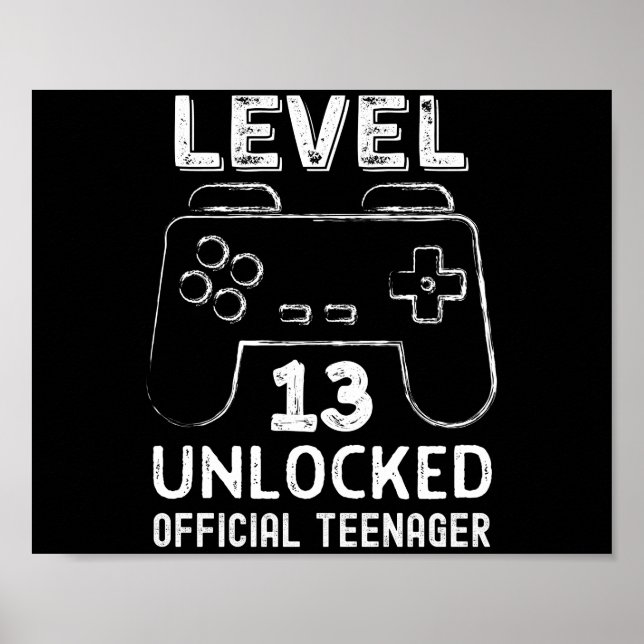 Funny 13th birthday level 13 unlocked gamers poster (Front)