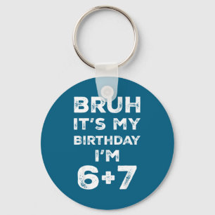 Funny 13th Birthday Teenager 6+7 Year Old Boys Kid Keychain