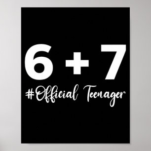 Funny 13th Birthday Teenager 6+7 Year Old Boys Kid Poster