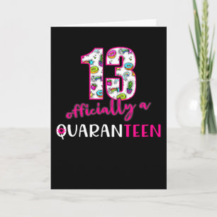 Funny 13th Quarantine Birthday Card