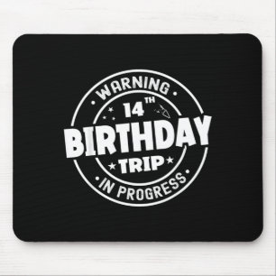 Funny 14 Years Old Warning 14th Birthday Trip In Mouse Pad