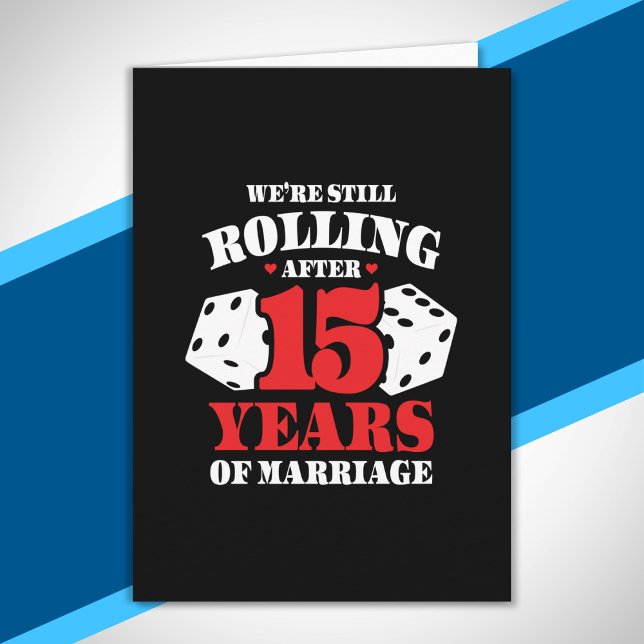 Funny 15th Anniversary Couples Married 15 Years Card (Creator Uploaded)