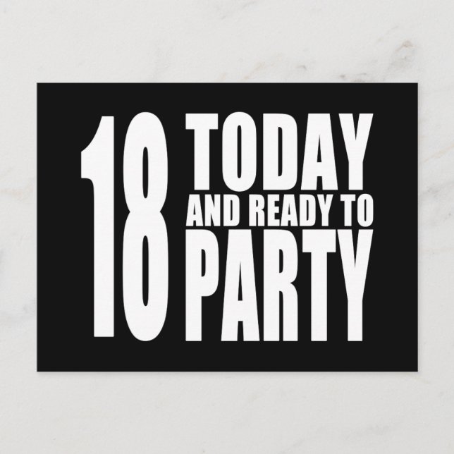 Funny 18th Birthdays : 18 Today and Ready to Party Invitation Postcard (Front)