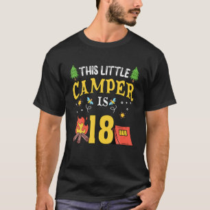 Funny 18Th Camping Birthday Camper Lover 18 Year O T-Shirt