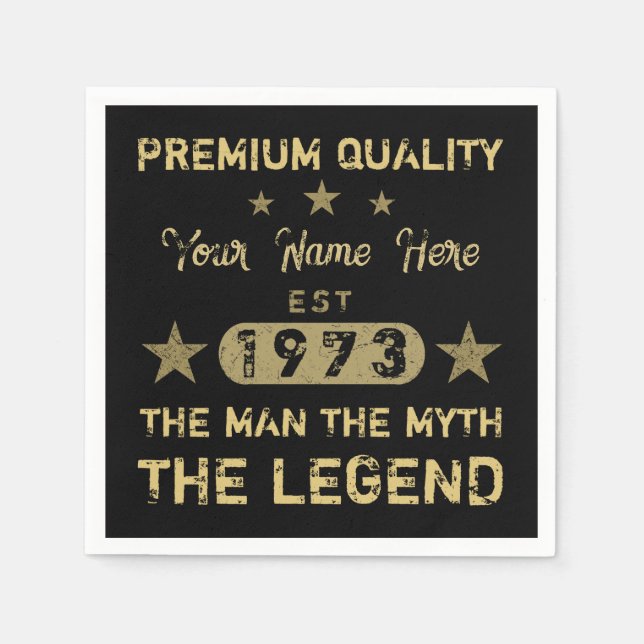 Funny 1973 Birthday Man Myth Legend Napkin (Front)