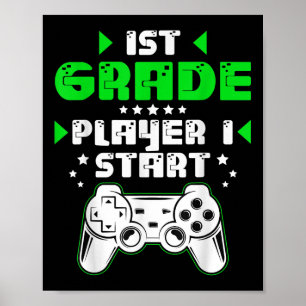 Funny 1st Grade Player Back To School Game Video G Poster