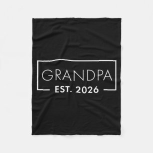 Funny 1st Time Grandpa Est 2026 New Grandpa Fleece Blanket