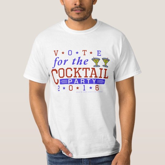 Funny 2016 Election Parody Cocktail Party T-Shirt