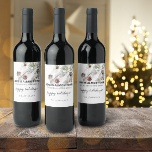 Funny 2021 Is Almost Over Name Holiday Wine Label